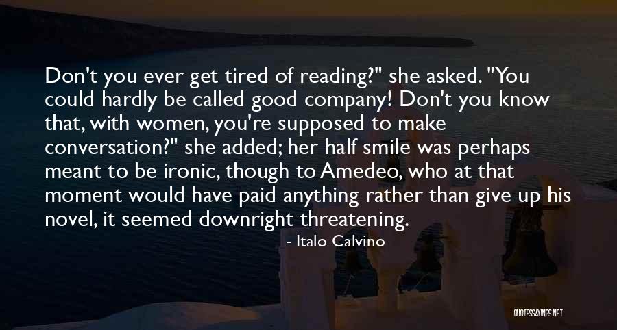 Good Relationship At Work Quotes By Italo Calvino