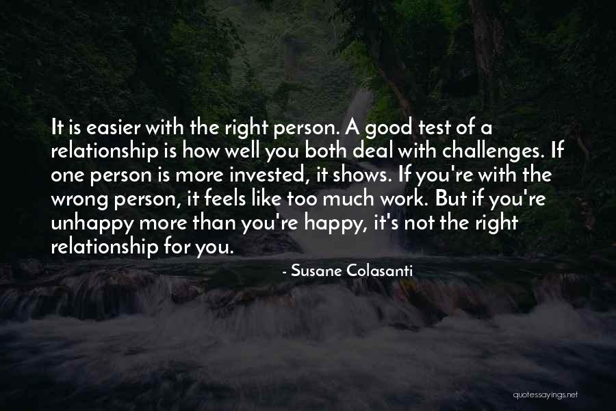 Good Relationship At Work Quotes By Susane Colasanti