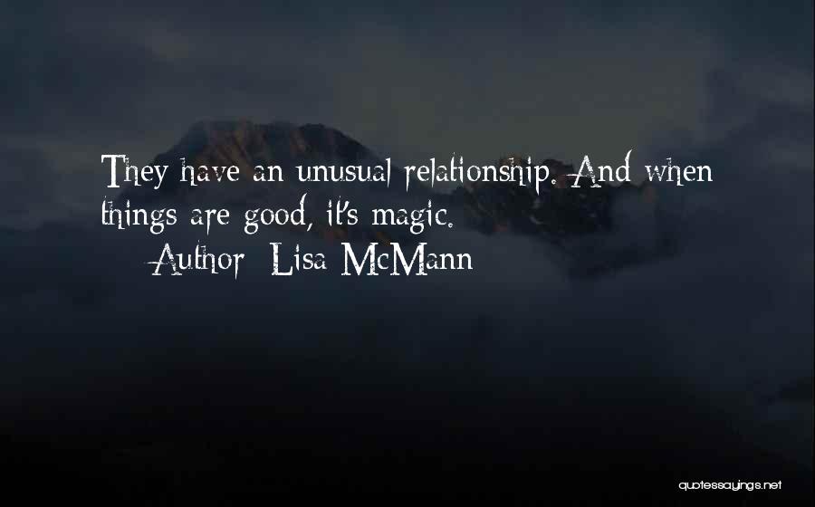 Good Relationship Quotes By Lisa McMann