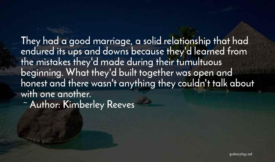 Good Relationship Trust Quotes By Kimberley Reeves