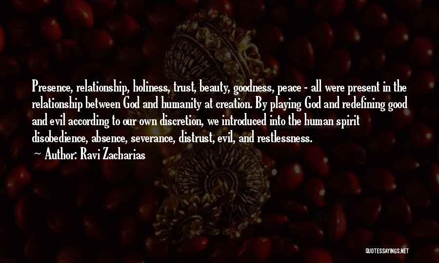 Good Relationship Trust Quotes By Ravi Zacharias