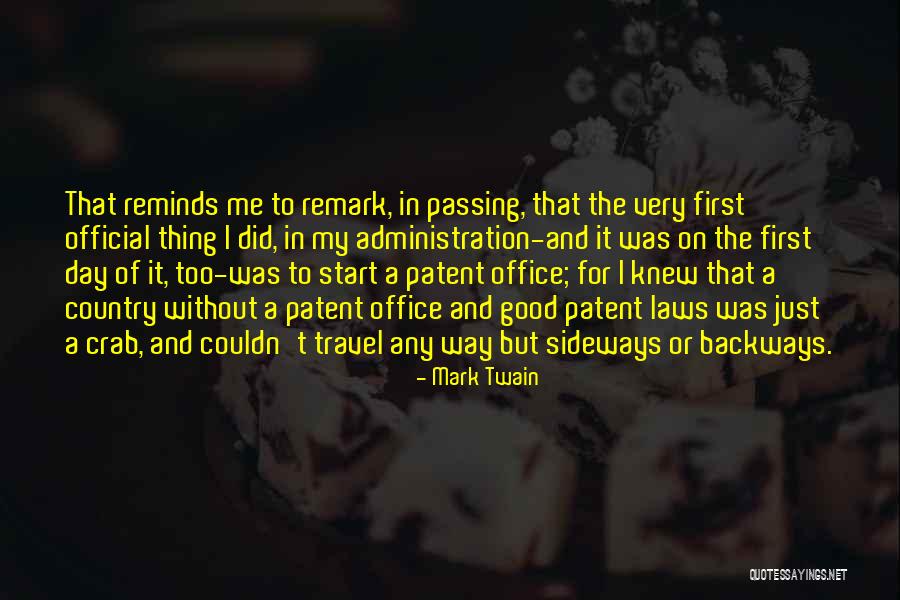 Good Remark Quotes By Mark Twain