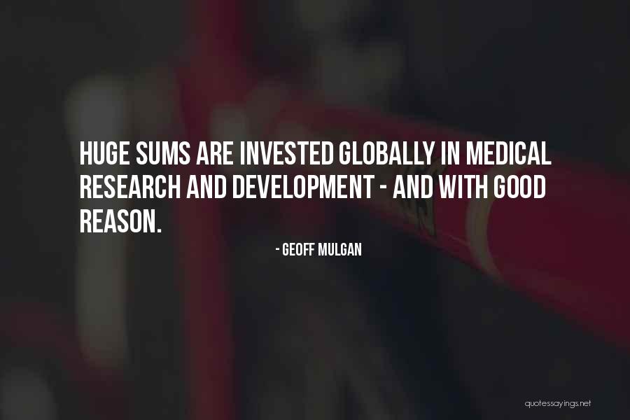 Good Research Quotes By Geoff Mulgan Good Research Quotes By Geoff Mulgan