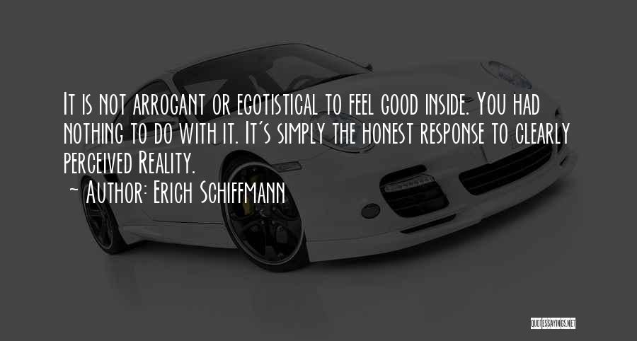 Good Response Quotes By Erich Schiffmann