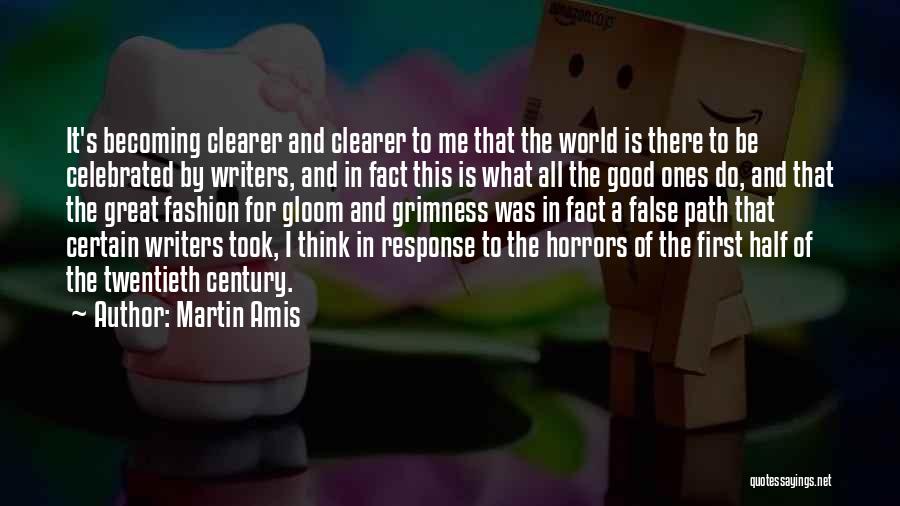 Good Response Quotes By Martin Amis