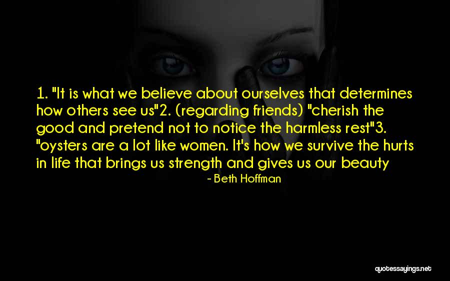 Good Rest Life Quotes By Beth Hoffman