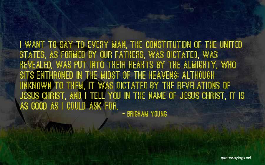 Good Revelations Quotes By Brigham Young Good Revelations Quotes By Brigham Young