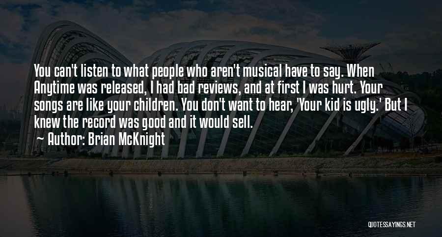Good Reviews Quotes By Brian McKnight