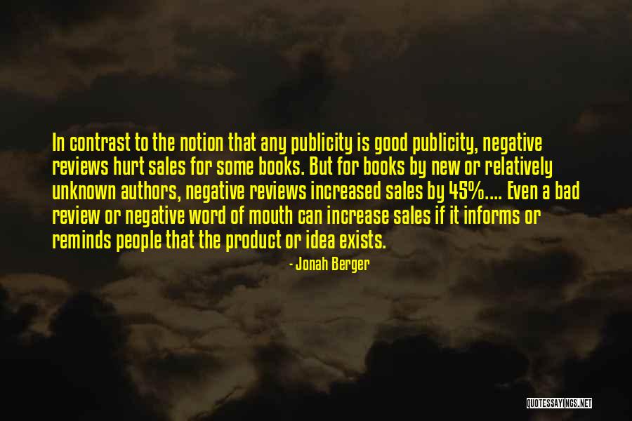 Good Reviews Quotes By Jonah Berger