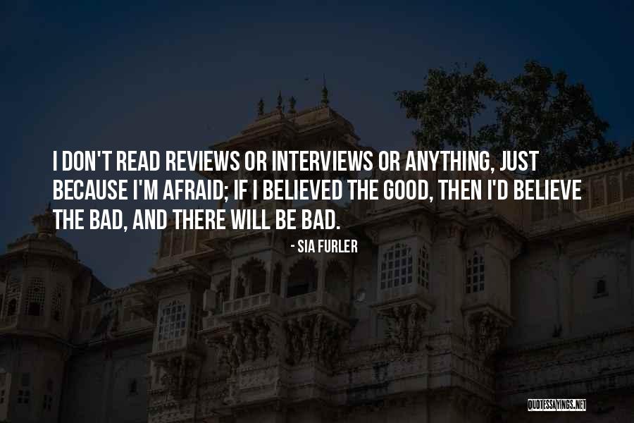 Good Reviews Quotes By Sia Furler Good Reviews Quotes By Sia Furler