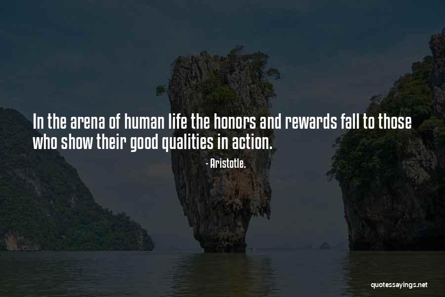 Good Rewards Quotes By Aristotle. Good Rewards Quotes By Aristotle.