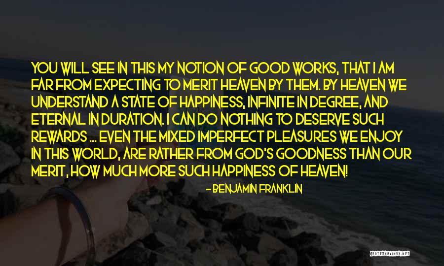 Good Rewards Quotes By Benjamin Franklin Good Rewards Quotes By Benjamin Franklin