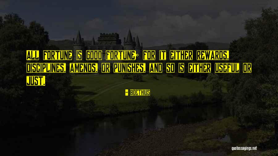 Good Rewards Quotes By Boethius Good Rewards Quotes By Boethius