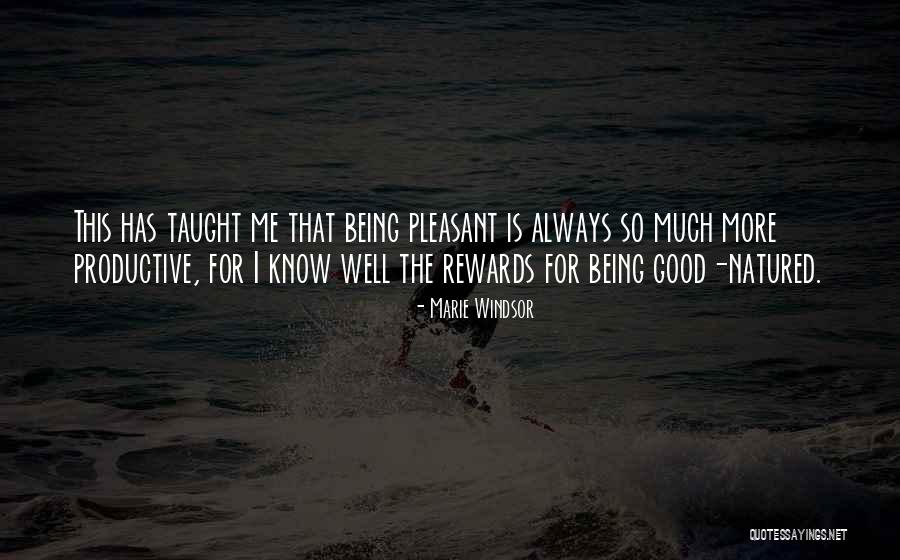 Good Rewards Quotes By Marie Windsor Good Rewards Quotes By Marie Windsor
