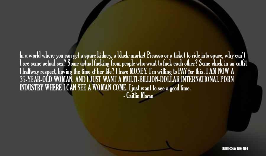Good Ride Life Quotes By Caitlin Moran Good Ride Life Quotes By Caitlin Moran