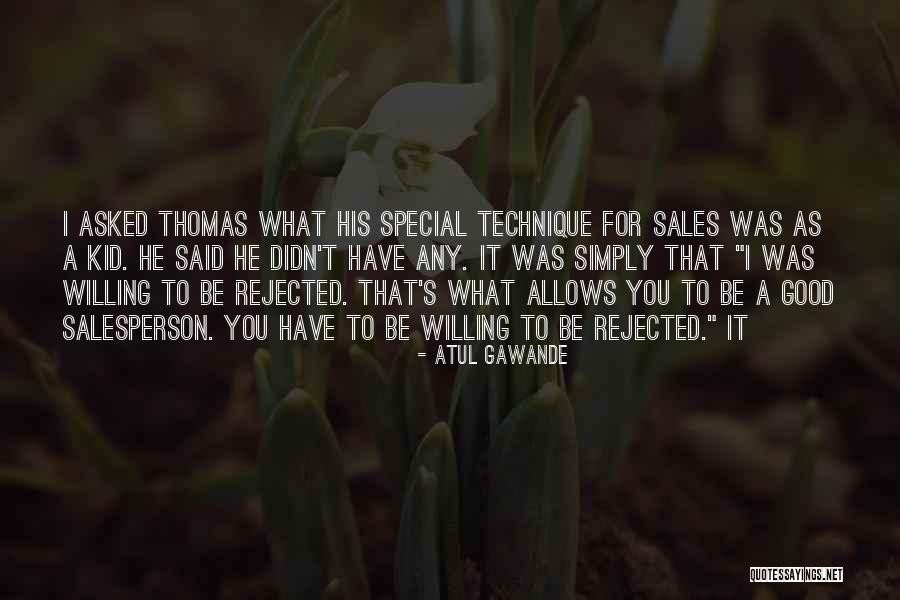 Good Sales Quotes By Atul Gawande Good Sales Quotes By Atul Gawande