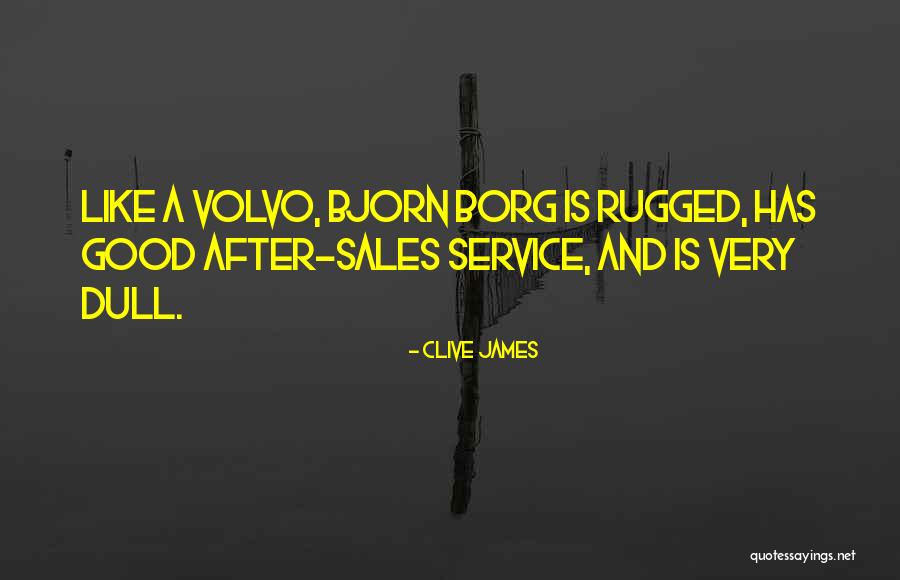 Good Sales Quotes By Clive James Good Sales Quotes By Clive James