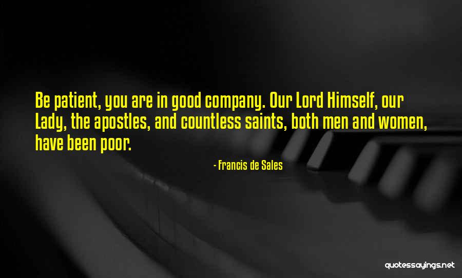 Good Sales Quotes By Francis De Sales Good Sales Quotes By Francis De Sales