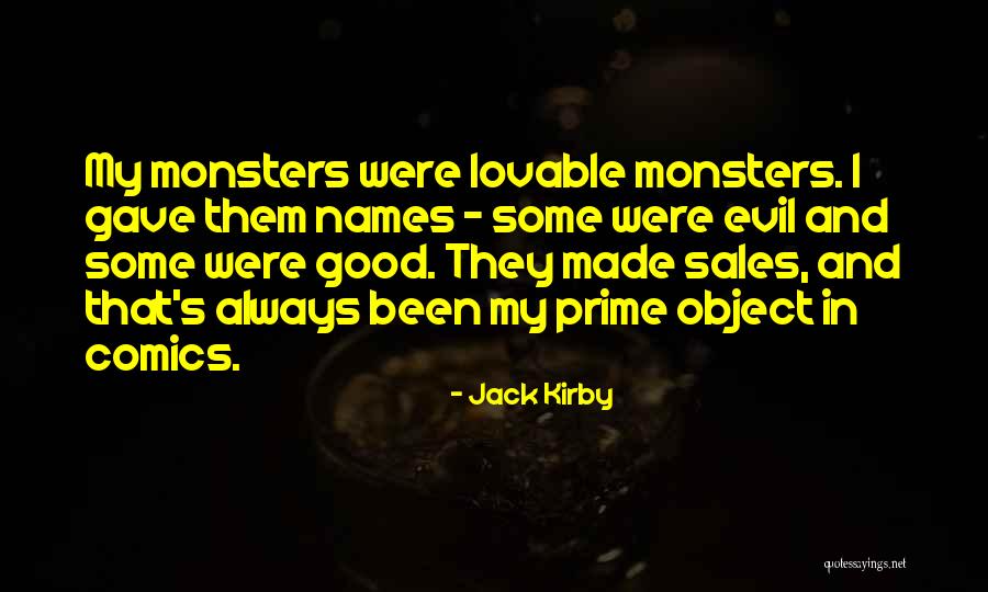 Good Sales Quotes By Jack Kirby Good Sales Quotes By Jack Kirby