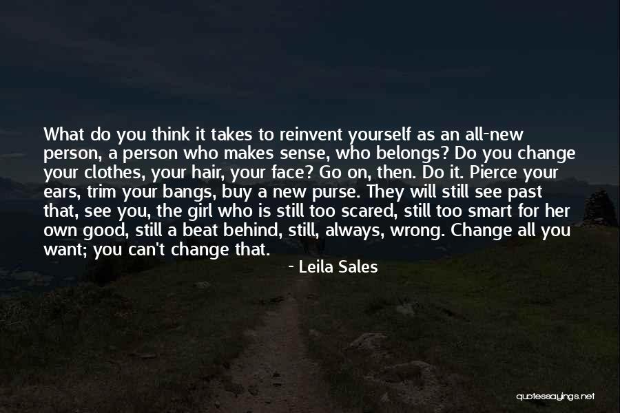 Good Sales Quotes By Leila Sales Good Sales Quotes By Leila Sales