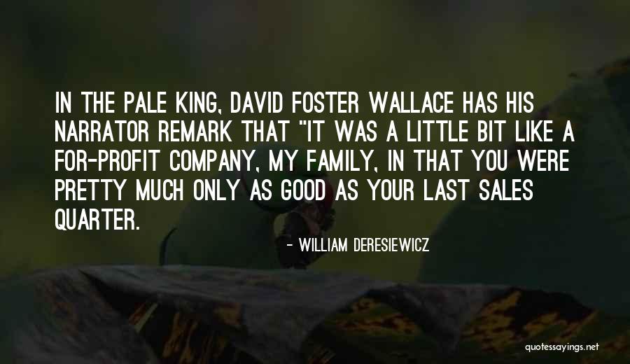 Good Sales Quotes By William Deresiewicz Good Sales Quotes By William Deresiewicz