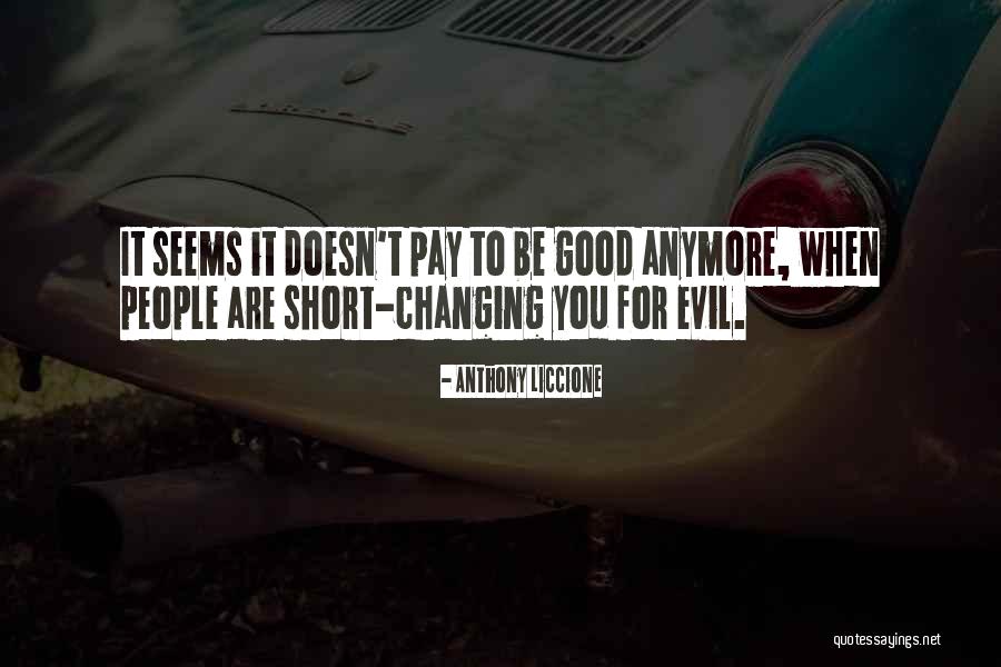 Good Samaritan Quotes By Anthony Liccione Good Samaritan Quotes By Anthony Liccione