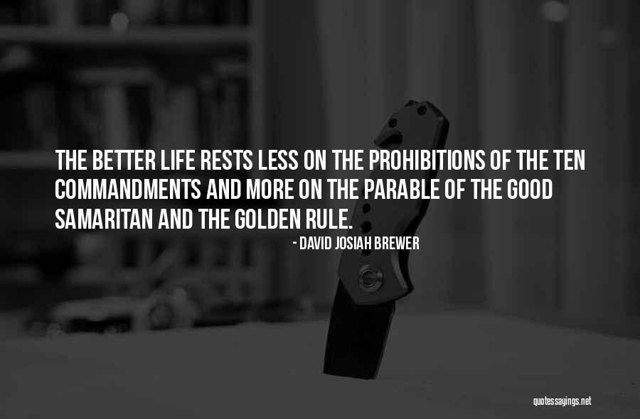 Good Samaritan Quotes By David Josiah Brewer Good Samaritan Quotes By David Josiah Brewer