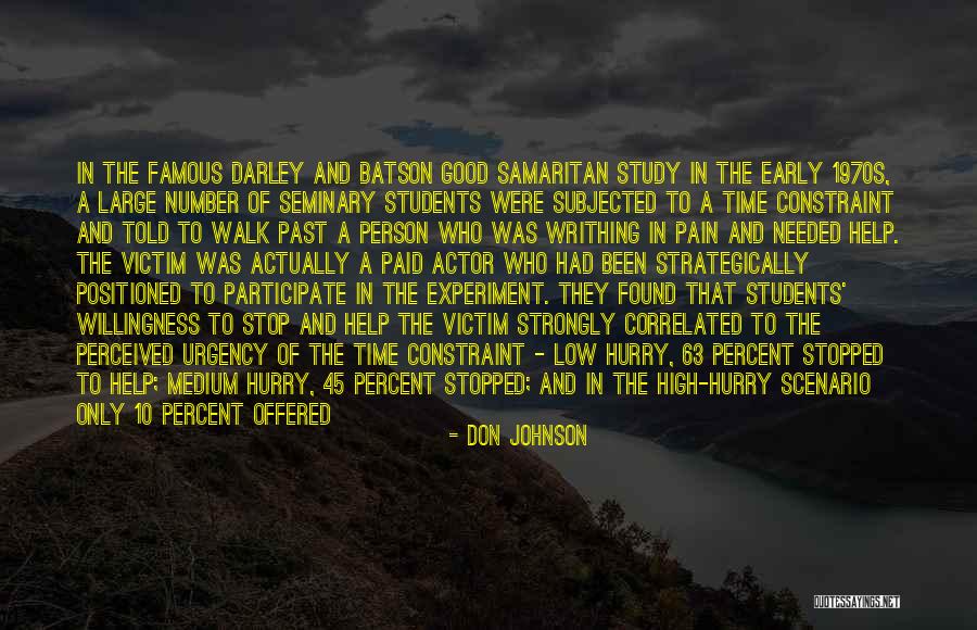 Good Samaritan Quotes By Don Johnson Good Samaritan Quotes By Don Johnson
