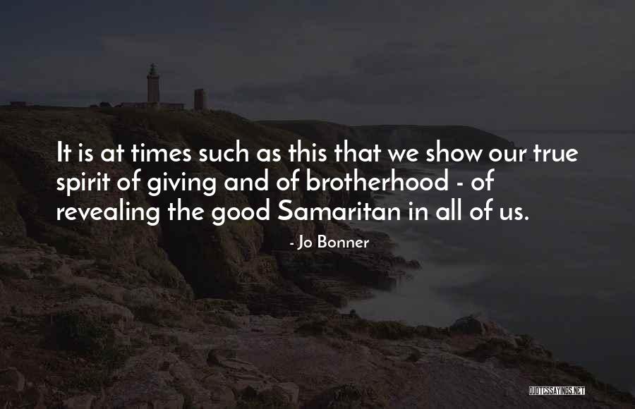 Good Samaritan Quotes By Jo Bonner Good Samaritan Quotes By Jo Bonner