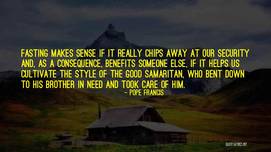 Good Samaritan Quotes By Pope Francis Good Samaritan Quotes By Pope Francis