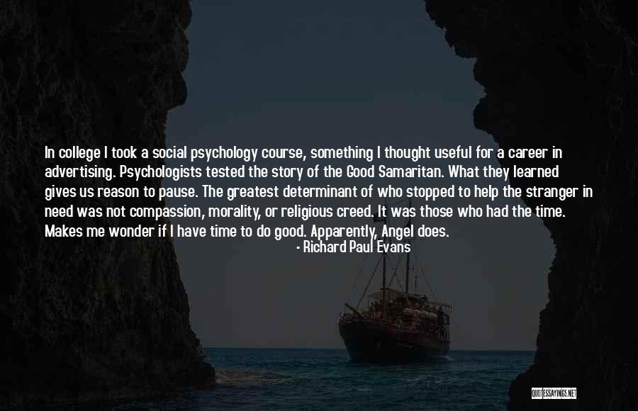 Good Samaritan Quotes By Richard Paul Evans Good Samaritan Quotes By Richard Paul Evans