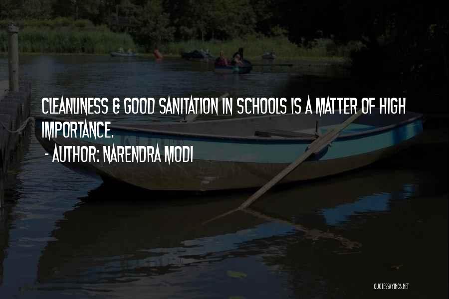 Good Sanitation Quotes By Narendra Modi