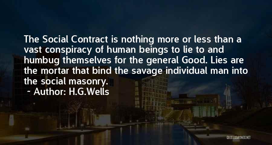 Good Savage Quotes By H.G.Wells