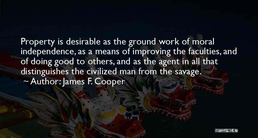 Good Savage Quotes By James F. Cooper