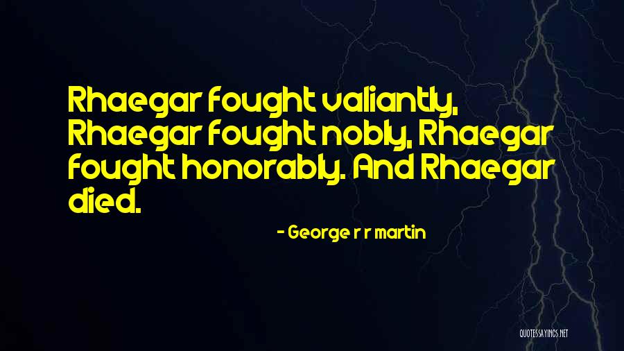 Good Sc Quotes By George R R Martin Good Sc Quotes By George R R Martin