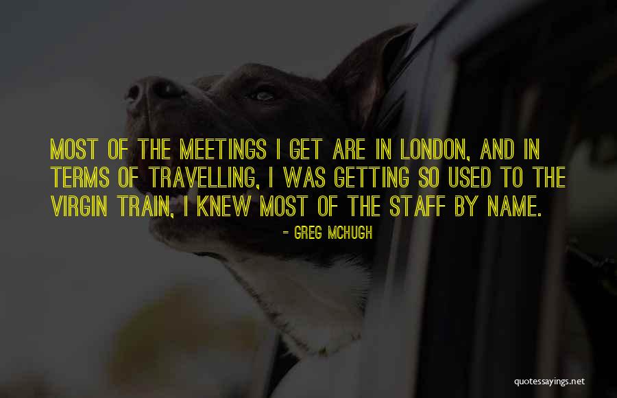 Good Sc Quotes By Greg McHugh Good Sc Quotes By Greg McHugh