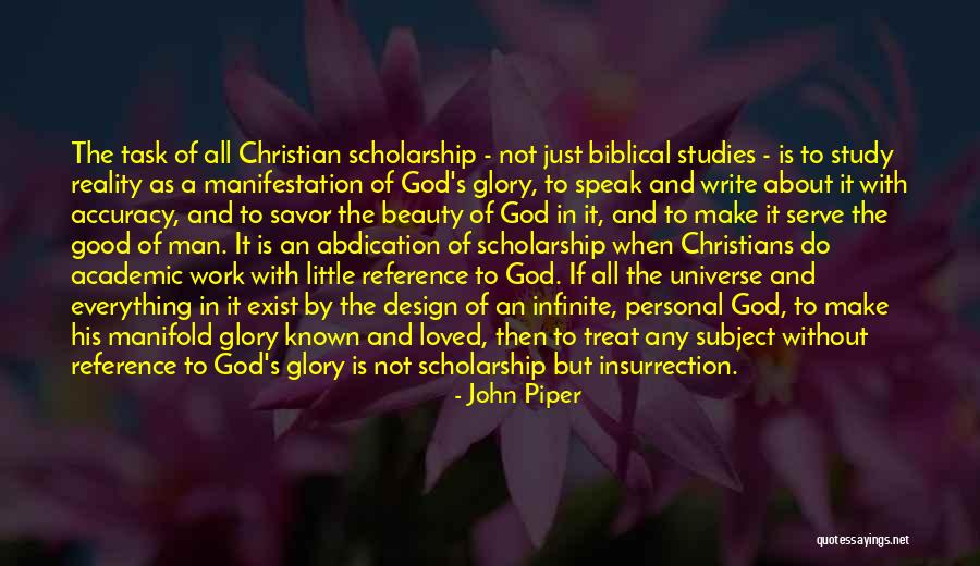 Good Scholarship Quotes By John Piper Good Scholarship Quotes By John Piper