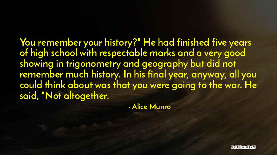 Good School Quotes By Alice Munro Good School Quotes By Alice Munro