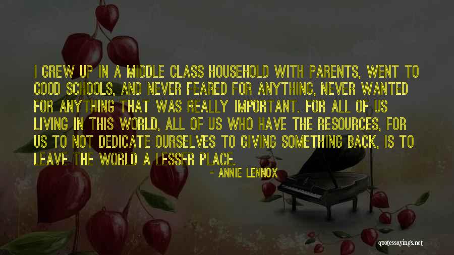 Good Schools Quotes By Annie Lennox Good Schools Quotes By Annie Lennox