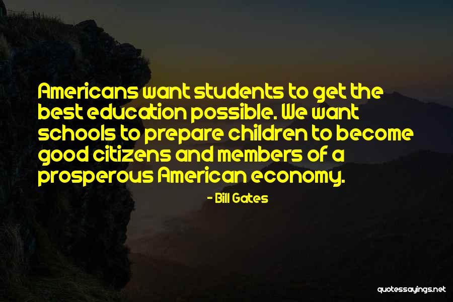 Good Schools Quotes By Bill Gates Good Schools Quotes By Bill Gates