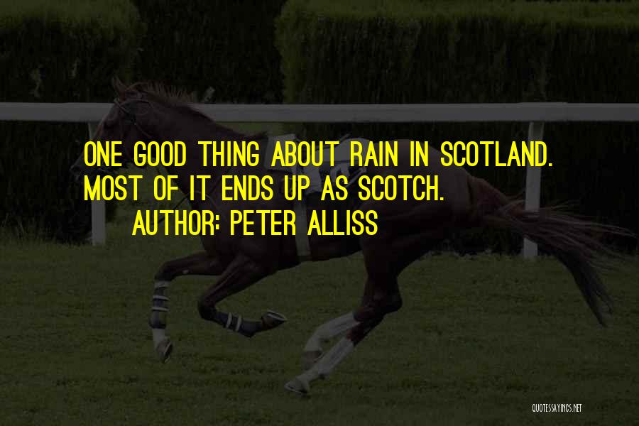 Good Scotch Quotes By Peter Alliss