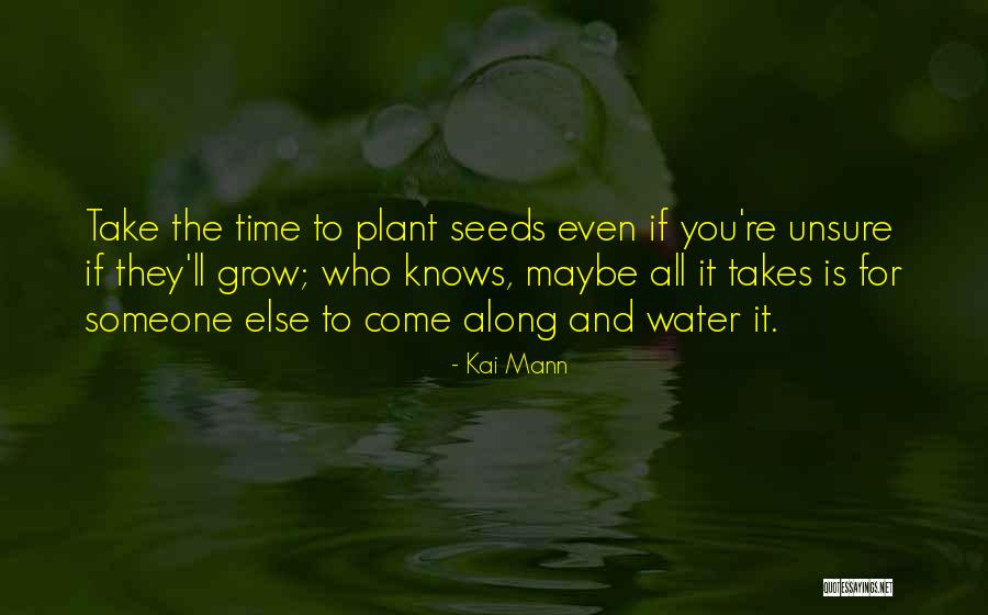 Good Screensaver Quotes By Kai Mann Good Screensaver Quotes By Kai Mann