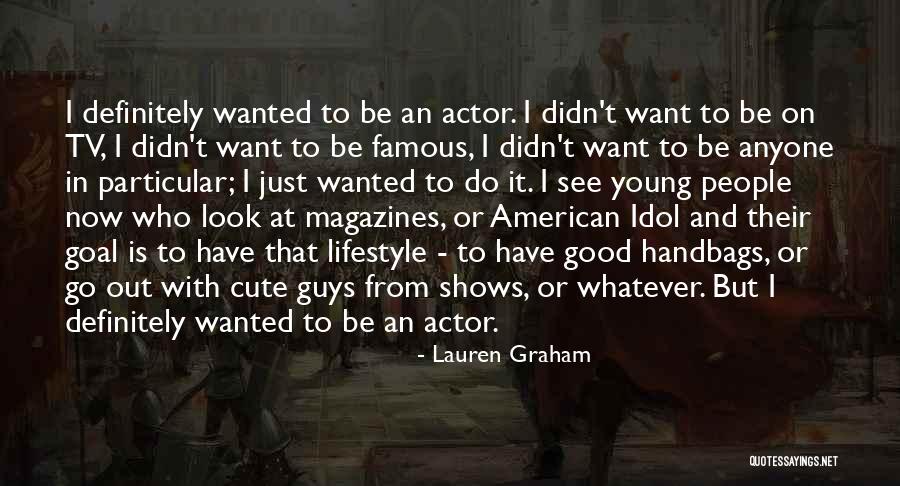 Good Screensaver Quotes By Lauren Graham Good Screensaver Quotes By Lauren Graham