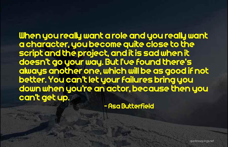 Good Script Quotes By Asa Butterfield Good Script Quotes By Asa Butterfield