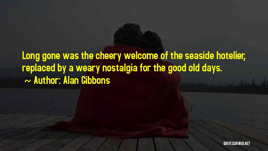 Good Seaside Quotes By Alan Gibbons