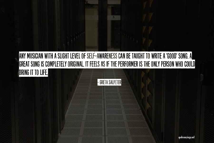 Good Self Quotes By Greta Salpeter Good Self Quotes By Greta Salpeter