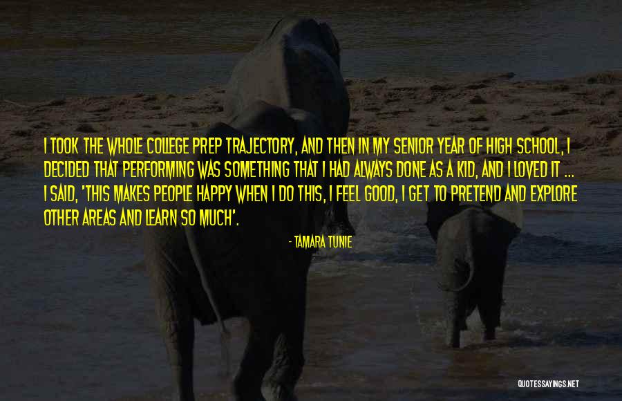 Good Senior Year Quotes By Tamara Tunie Good Senior Year Quotes By Tamara Tunie