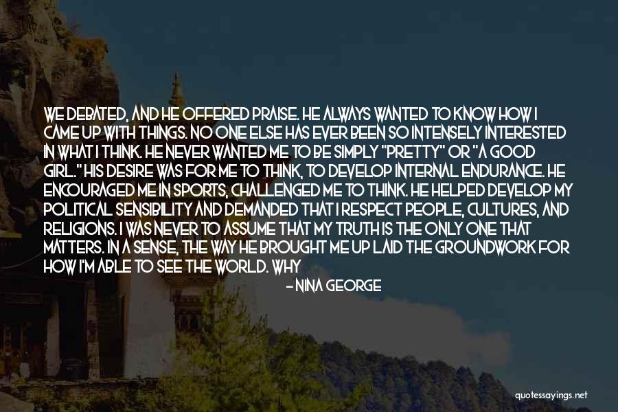 Good Sense And Sensibility Quotes By Nina George Good Sense And Sensibility Quotes By Nina George