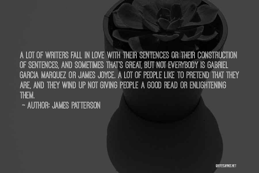 Good Sentences Quotes By James Patterson