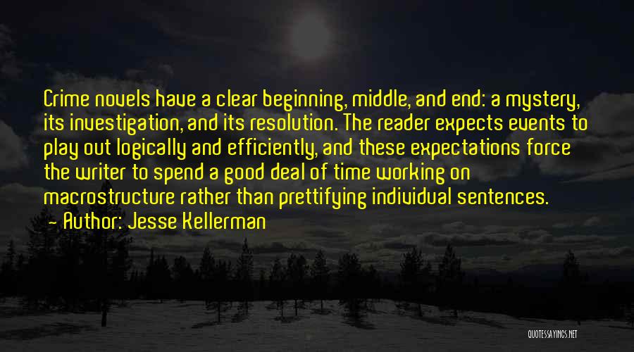 Good Sentences Quotes By Jesse Kellerman